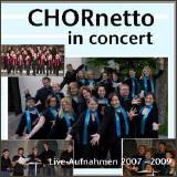 CD CHORnetto in Concert